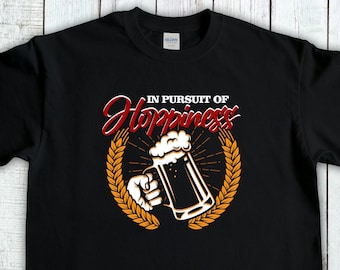 In Persuit Of Hoppiness Craft Beer Shirt ,Funny Home Brewing Dad Shirt, Beer Lover Tee, Draft Beer Shirt, Brewer Dad Tee