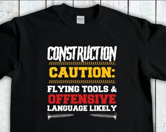 Camiseta de construcción, camiseta divertida para obrero de la construcción, camiseta de constructor, regalo para carpintero, camiseta de capataz, regalo para contratista, camiseta de cuidador