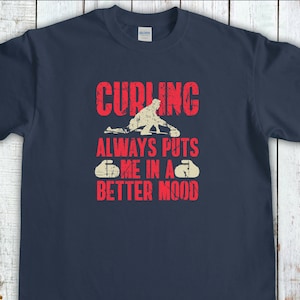 Curling Shirt, Curling Always Puts Me In A Good Mood Tee,Curler T-Shirt, Curling Sport Gift, Funny Curling Shirt, Curling Fan Gift