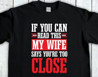 Camiseta divertida para marido, "Si puedes leer esto", camisetas divertidas para esposa, vida de marido, regalos para marido, camiseta para marido