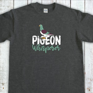 T-shirt d'observation des oiseaux, chemise d'observation des oiseaux, wisperer pigeon, cadeau pour amoureux des oiseaux, cadeau observation des oiseaux, cadeau pour amateur de plein air, cadeau ornithologie