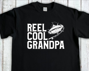 Reel Cool Grandpa Fishing T-shirt, Funny Grandfather T-shirt! Great Gift For Fathers Day, Fisherman Gifts, Fly Fishing Gandpa Gift,