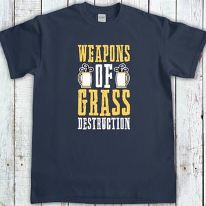Funny Golfing Shirt, Weapons Of Grass Destruction, Golf Pun T-Shirt, Miniture Golf Gift, Golfing Gift For Dad, Golf Gifts For Women Navy