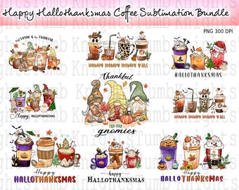 Happy Hallothanksmas Coffee Bundle, hallothanksmas png, hallothanksmas, Christmas PNG, Western Png, Sublimation Design downloads Halloween