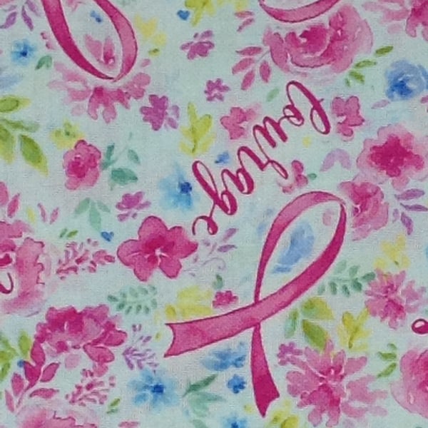 Pink Ribbon Breast Cancer, Words of encouragement, 100% Cotton Fabric, Floral Pink Ribbon, From Timeless Treasure Fabrics