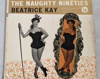 Vintage Original 1950 Beatrice Kay The Naughty Nineties Vinyl Record Album
