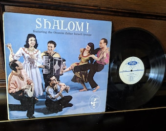 1960s Vintage SHALOM! Featuring The Oranim Zabar Israeli Troupe Vinyl Record LP
