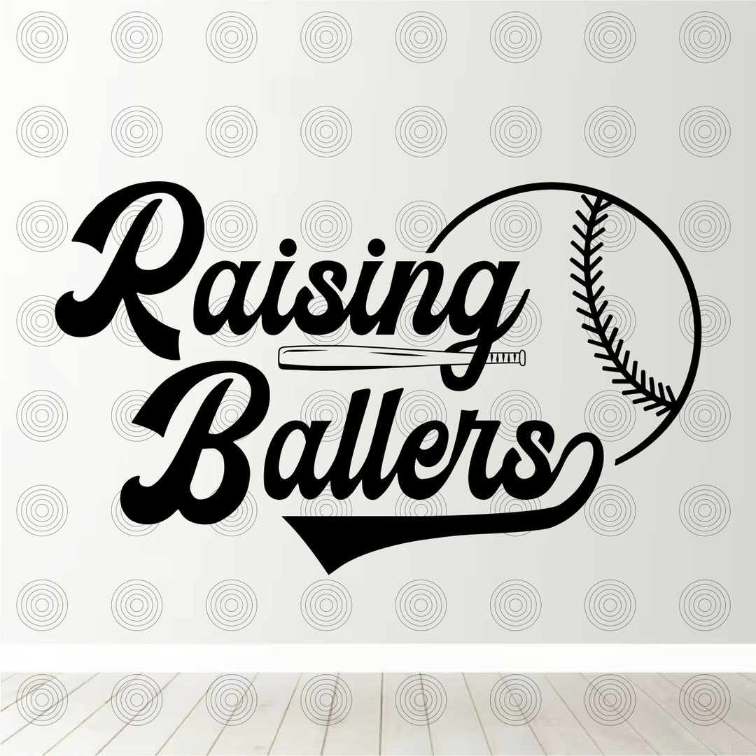 Raising Ballers Baseball SVG Sports SVG Digital File Instant Digital