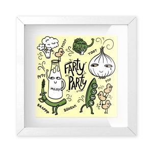 May include: A yellow background with a cartoon illustration of a farting party. The illustration features a milk carton, a broccoli, a pea pod, a garlic, and two beans. The text "Farty Party" is written in black.