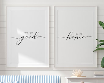 Es tan bueno para ser impresión en casa, conjunto de 2 impresión, sala de estar cita arte de la pared, cita imprimible, blanco y negro, decoración del dormitorio, impresión digital