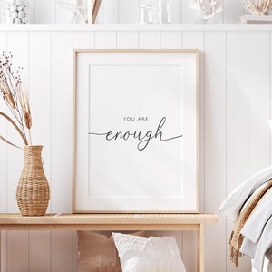 You Are Enough Print, Printable Quotes, Motivational Posters, Modern Calligraphy Print, Modern Home Decor, Inspirational Art, Bedroom Decor.