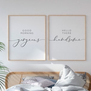 Hello There Handsome, Good Morning Gorgeous, Set Of 2 Bedroom Wall Art, Bedroom Print, Quote Printable Art, Bedroom Quote Set, Above Bed Art