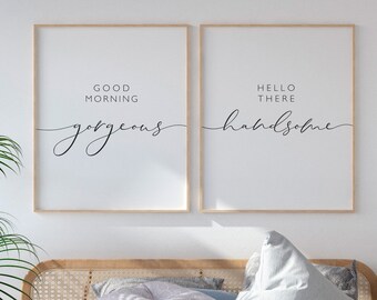 Hello There Handsome, Good Morning Gorgeous Bedroom Print Set (Digital Download)