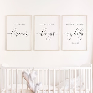 I&#39;ll Love You Forever Set of 3 Printables - Nursery Wall Decor, Baby Boy and Girl Nursery Art, Baby Shower Gift, Modern Baby Room Art