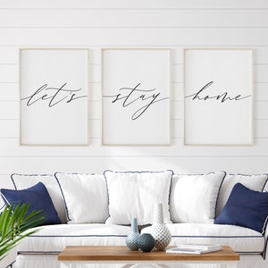 Let's Stay Home, Set of Printable art, Home Decor, Lets stay home Sign, Living Room Art, Family Quote Wall Art, Minimalist, Digital Download