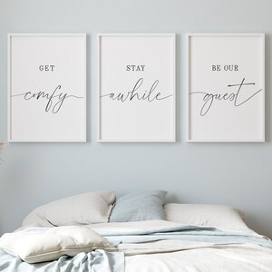 Guest Room Prints, Be Our Guest, Stay Awhile, Get Comfy, Guest Room ...