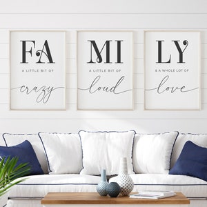 Family A Little Bit Of Crazy, A Little Bit Of Loud,  And A Whole Lot Of Love, Printable Set, Family Wall Decor, Family Prints, Home Signs