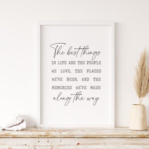 The Best Things In Life, Entryway Decor, Home Wall Decor, Entryway Prints, Living Room Print, Family Quotes Print, Housewarming Gift