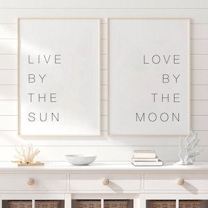 Live By The Sun, Love By The Moon, Wall Art Set Of 2, Above Bed Decor, Printable Set, Set of 2 Art,Two Art Prints,Quote Art,Bedroom Wall Art