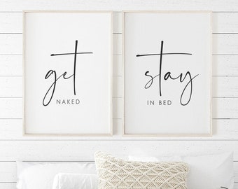 Get Naked Stay In Bed Print, Above Bed Printable Quote, Get Naked Sign Set of 2, Let's Stay in bed Print, Set of 2 Quote Prints, Bedroom