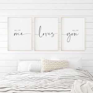 All Of Me Loves All Of You Printable, Bedroom Wall Decor, Bedroom Print Set of 3, Above Bed Print, Wedding Print, Printable Art,Wedding Gift