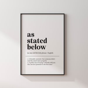 Office Wall Decor, Funny Office Wall Art, As stated below, Office Art, Coworker Gift, Work From Home Wall Decor, Instant Download