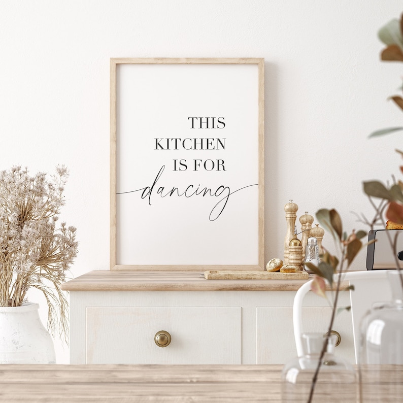 This Kitchen Is For Dancing, Print Wall Decor, kitchen dance sign, Kitchen Wall Decor, Kitchen Wall Art, Kitchen Poster, Printable Art image 1