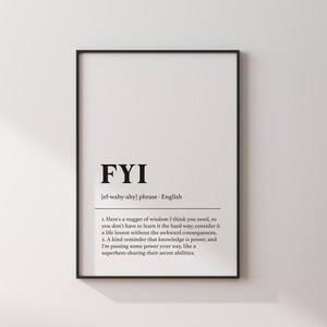 Home Office Wall Decor, FYI Definition, Funny Office Decor, Definition Print for Work, Office Wall Art, Office Desk Decor, Coworker Gift