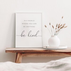 In A World Where You Can Be Anything Be Kind Inspirational - Etsy
