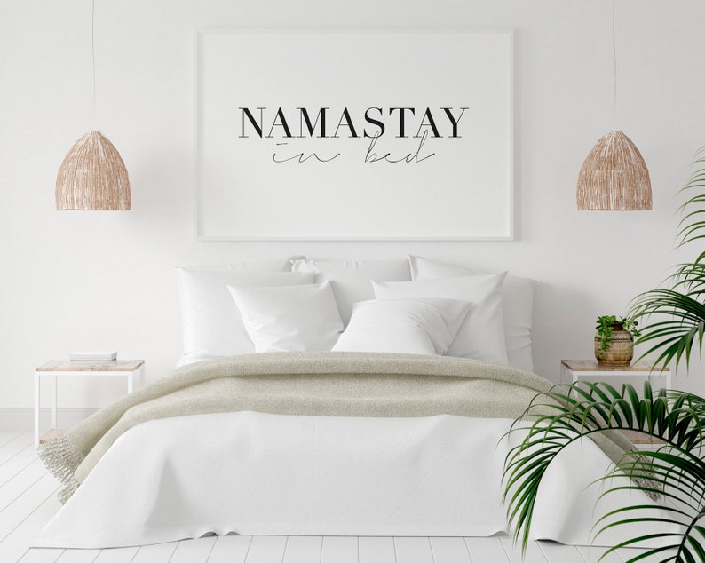 Namastay in Bed, Bedroom Wall Art, bedroom posters, Modern Minimalist Art, Scandinavian print, Typography Print, Namaste wall art, DIGITAL image 3