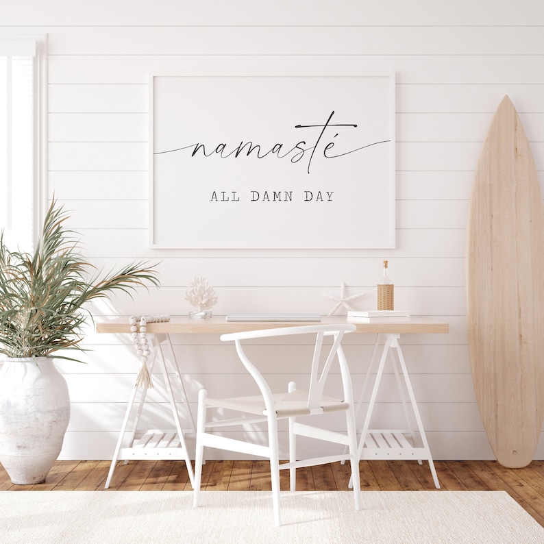 Namaste alle verdammten Tag druckbare, Namaste Zeichen, Namaste Druck, Yoga Wandkunst, Namaste Poster, Meditation Druck, Yoga-Wand-Dekor, Meditation Bild 6