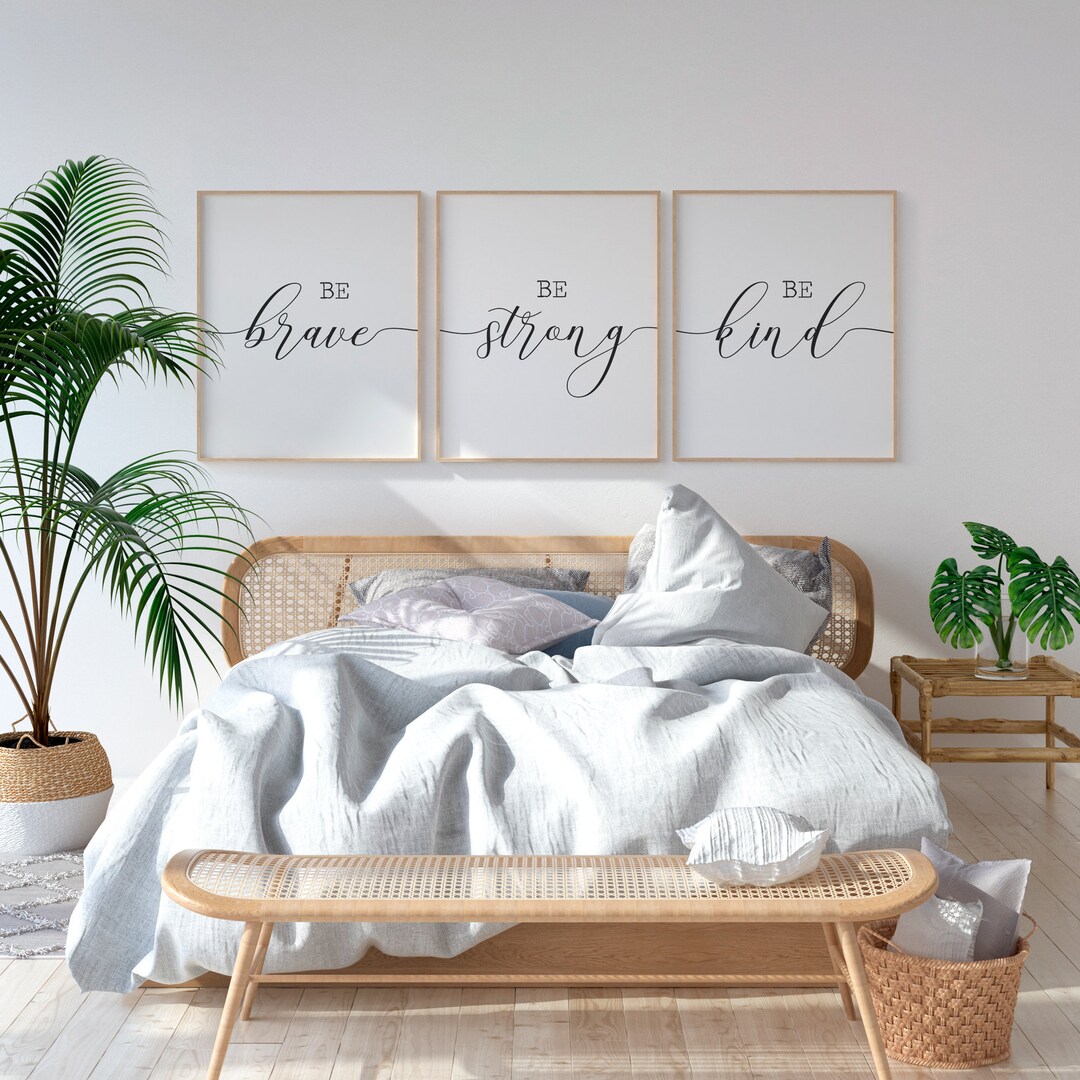 Be Brave Be Strong Be Kind Printable Set, Bedroom Wall Decor, Living ...