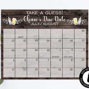 May include: A printable baby shower game with a rustic wood background. The game is a calendar for July and August with the text "Take a Guess! Chase's Due Date" at the top.