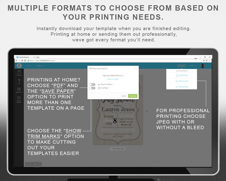 May include: Screenshot of a computer screen displaying a website for designing and printing invitations. The website offers various file formats for printing at home or professionally. Options include PDF, JPEG, and the ability to save paper by printing multiple templates on a single page. The website also offers the option to include trim marks for easier cutting.
