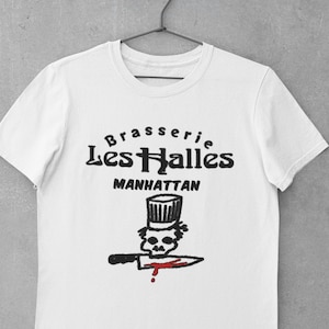 Brasserie Les Halles T Shirt, Anthony Bourdain Kitchen Confidential Shirt