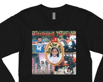 Tommy Wright III On The Run (Limited Print & Free Shipping) Long Sleeve Shirt
