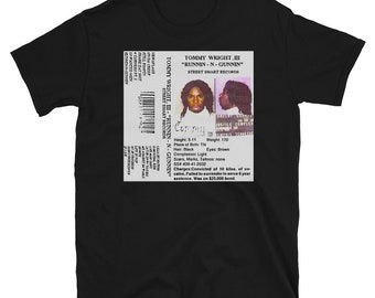 Runnin N Gunnin Tommy Wright the 3rd Album Shirt