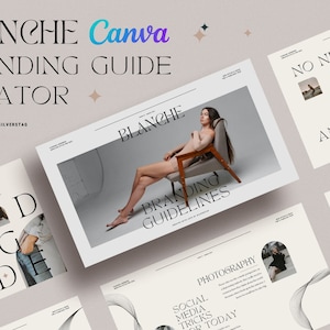 以下が含まれることがあります： 「BLANCHE Canva BRANDING GUIDE CREATOR」と題されたブランディングガイドのコレクション。ガイドには椅子に座った女性が写っており、「BRANDING GUIDELINES」や「SOCIAL MEDIA TRICKS FOR TODAY」などのテキストが含まれています。