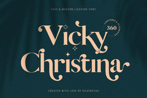 Vicky Christina Modern Ligature Serif Font Creative Etsy