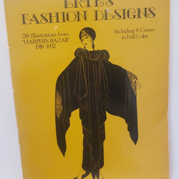 Erte's Fashion Designs Book 218 Illustrations from Harpers Bazar 1918-1932 Including 8 Covers in Full Color Fashion Art Book from the 80s
