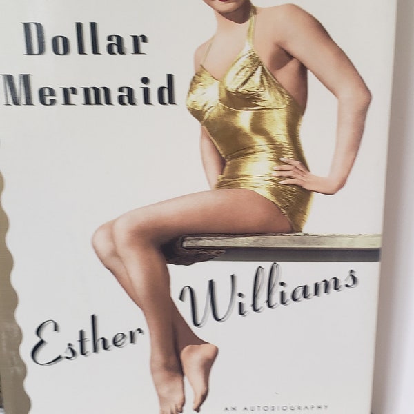 The Million Dollar Mermaid Book Esther Williams An Autobiography With Digby Diehl Movie Star Book Vintage Esther Williams Hard Cover book
