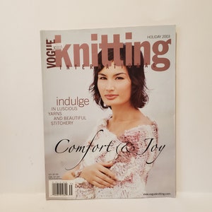 Vintage Vogue Knitting Magazine Holiday 2003 Indulge in Luscious yarns and Beautiful Stitchery Comfort  & Joy Vogue Knitting Magazine