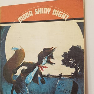 Moon Shiny Night Paper Back Book 1969 Ginn Integrated language Program Level Five Ginn and Company Toronto Children Literature Book Reading