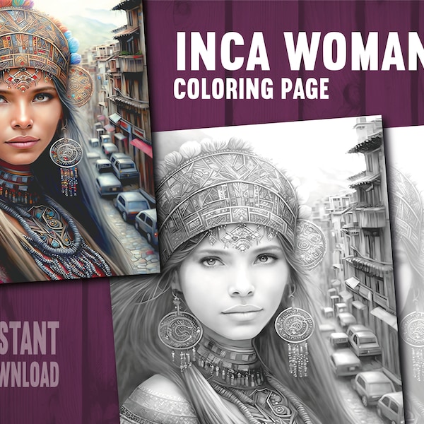 Inca Women Coloring Page - Adults Kids Coloring Page, Instant Download, Grayscale Coloring Page, Printable PDF File, PNG