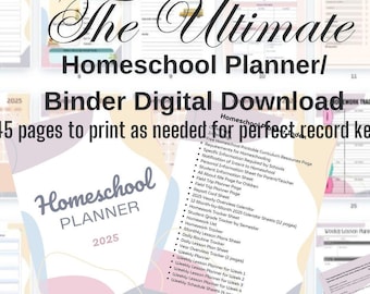 2025 Homeschool Planner: Digital Download, 41 Printable Pages