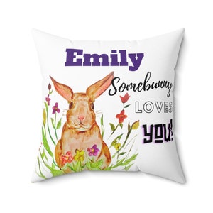 Personalized Custom Somebunny Loves You Name Pillow Square 4 sizes Best birthday Christmas, Easter gift Child room pillow Child floor pillow