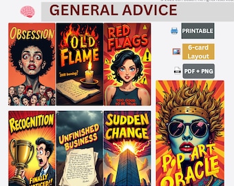 May include: A digital download featuring six colorful pop art oracle cards with titles like "Obsession" and "Red Flags." The cards have illustrations and text, with the words "General Advice" at the top. The image also includes the text "Printable PDF + PNG."