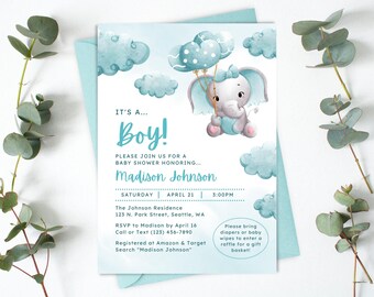May include: A baby shower invitation with a watercolor design. The invitation features a gray elephant holding cloud-shaped balloons, with the text "It's a Boy!" in teal. Additional details include the date, time, and location of the shower.