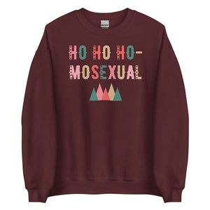 Ho Ho Homosexual Unisex Sweatshirt | Gildan um 18000