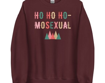 Ho Ho Homosexual Unisex Sweatshirt | Gildan um 18000